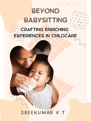 cover image of Beyond Babysitting